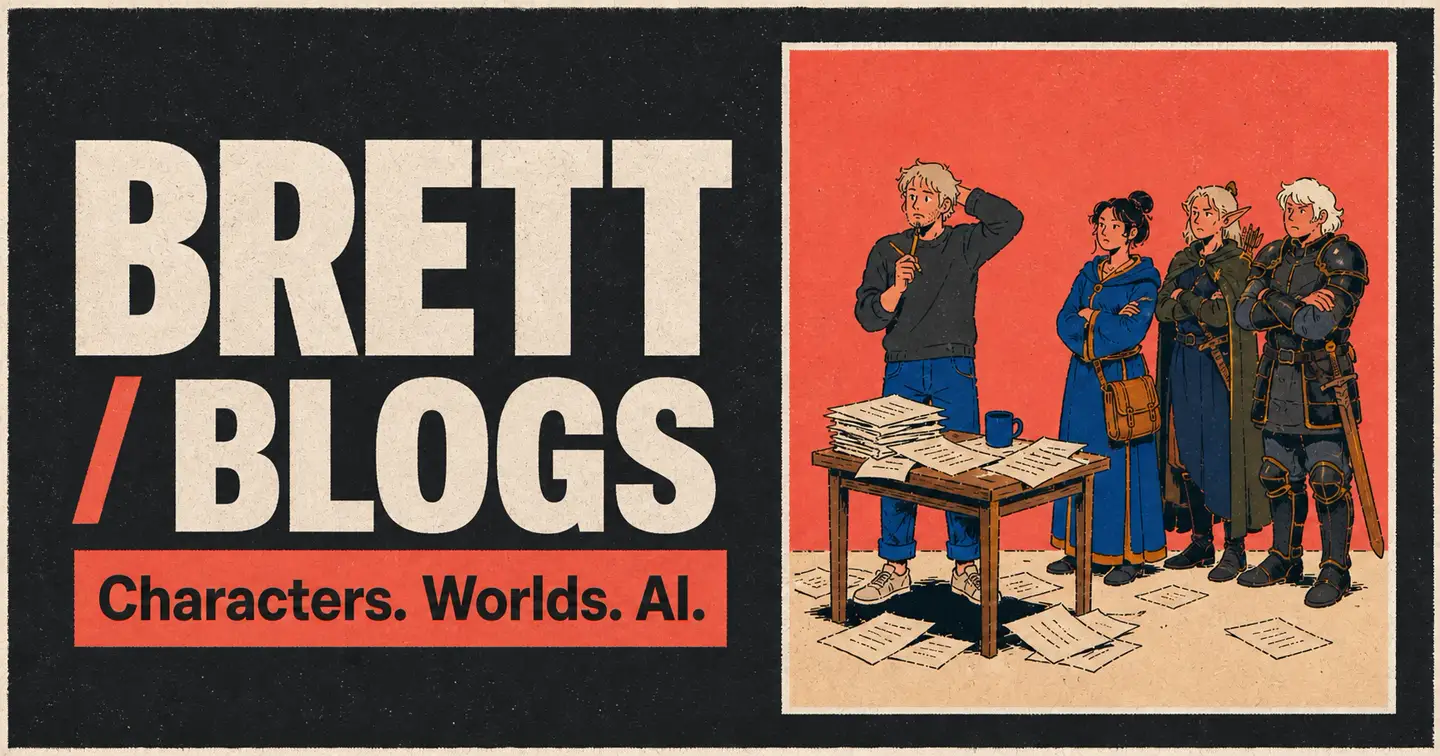 Brett Blogs cover illustration: a writer at a paper-covered desk faces three fantasy characters beneath the words Characters. Worlds. AI.